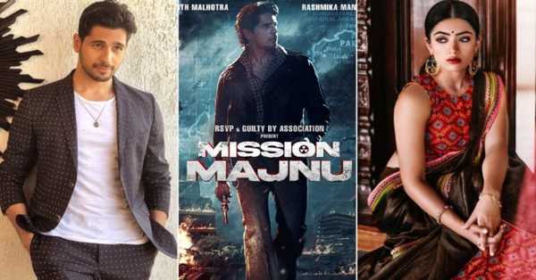 Mission Majnu Movie: release date, cast, story, teaser, trailer, first look, rating, reviews, box office collection and preview